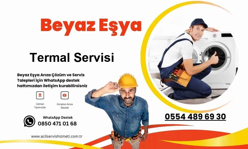 Termal Beyaz Eşya Buzdolabı Tamir Servisi